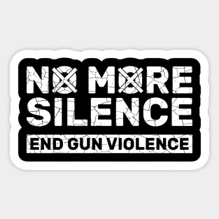 No More silence End Gun Violence Awareness Day Sticker